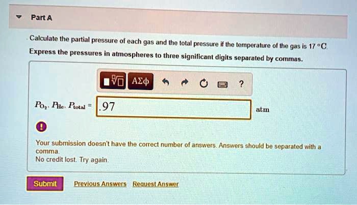 pant a calculate the partial pressure of each gas and the tolal ...