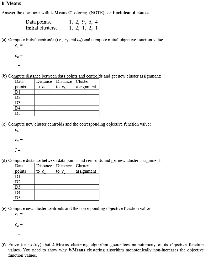 SOLVED: Answer the questions with k-Means Clustering. (NOTE: use ...
