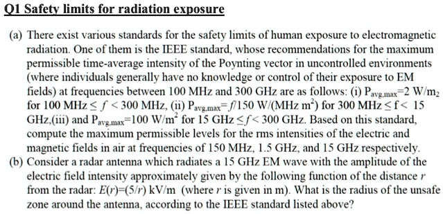 Q1 Safety limits for radiation exposure (a) There exist various ...
