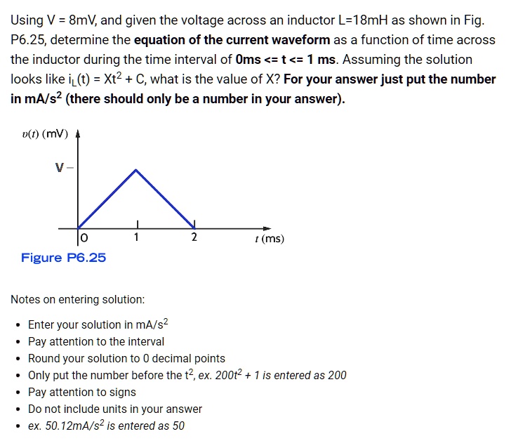 SOLVED: Using V = 8 mV, and given the voltage across an inductor L = 18 ...