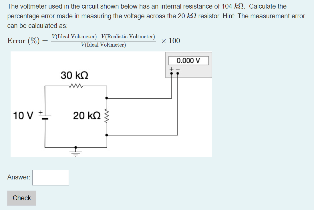 SOLVED The voltmeter used in the circuit shown below has an internal
