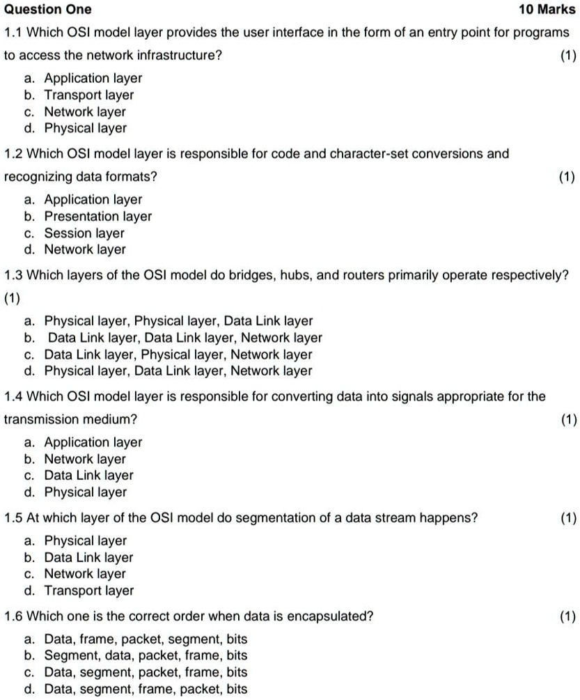 SOLVED Question One 10 Marks 1.1 Which OSl model layer provides the
