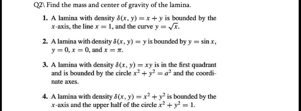 Solved Q21 Find The Mass And Center Of Gravity Of The Lamina 1 A