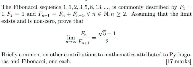 SOLVED:The Fibonacci sequence 1,1,2,3.5.8.13, is commonly described by ...
