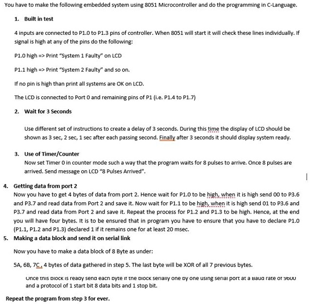 SOLVED: Need help to develop a C program for 8051 microcontroller ...