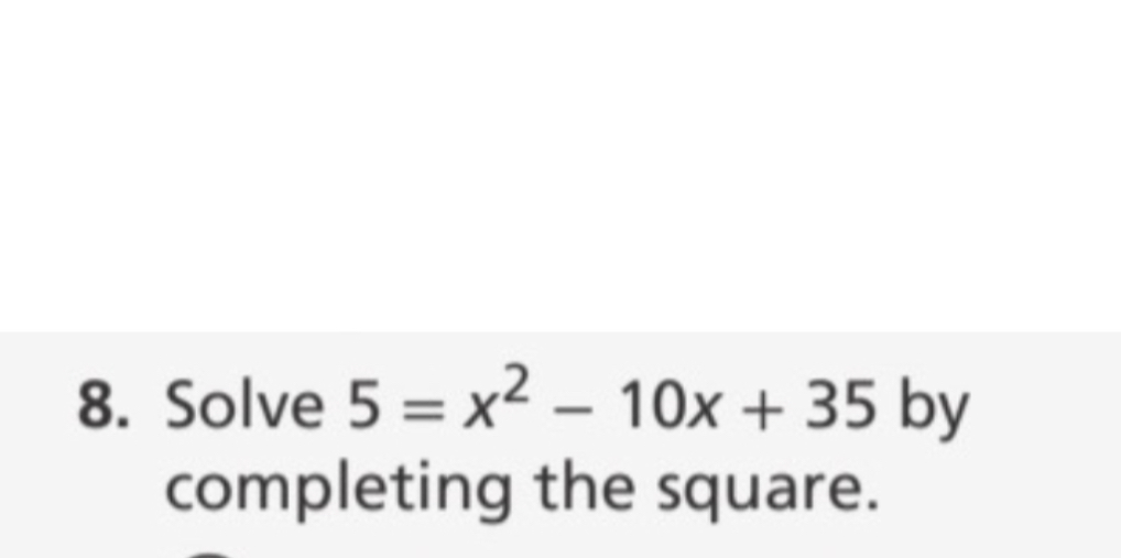 solve 5 x 2 10x 35 by completing the square