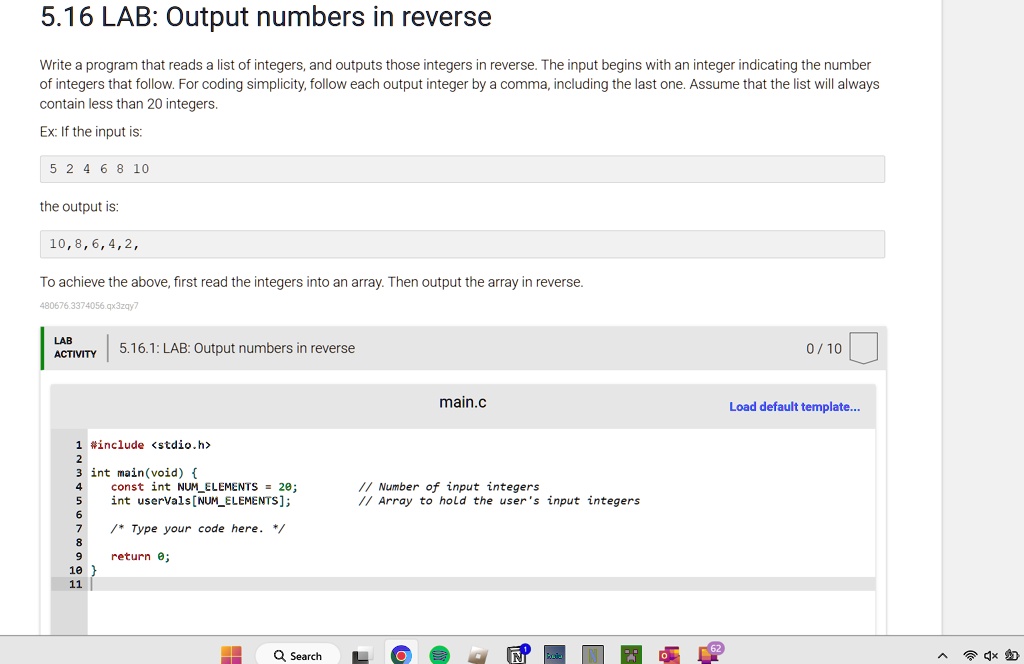5.16 LAB: Output numbers in reverse Write a program that reads a list ...