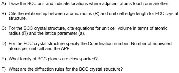 SOLVED: A. Draw the BCC unit and indicate locations where adjacent