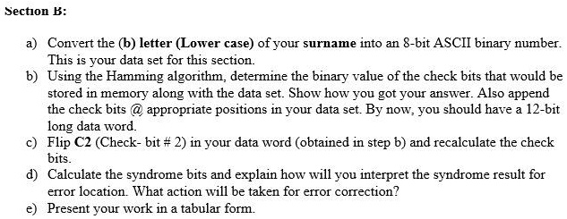 SOLVED: Section B: A) Convert The (b) Letter (lower Case) Of Your ...