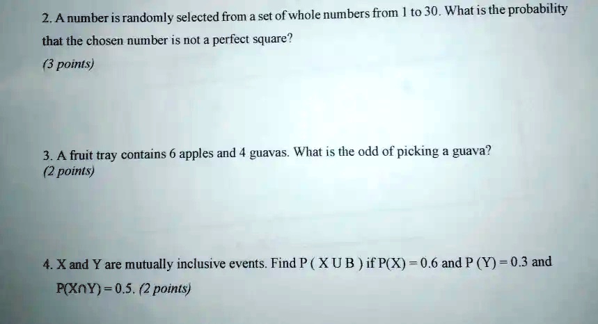 SOLVED: A number is randomly selected from a set of whole numbers from ...