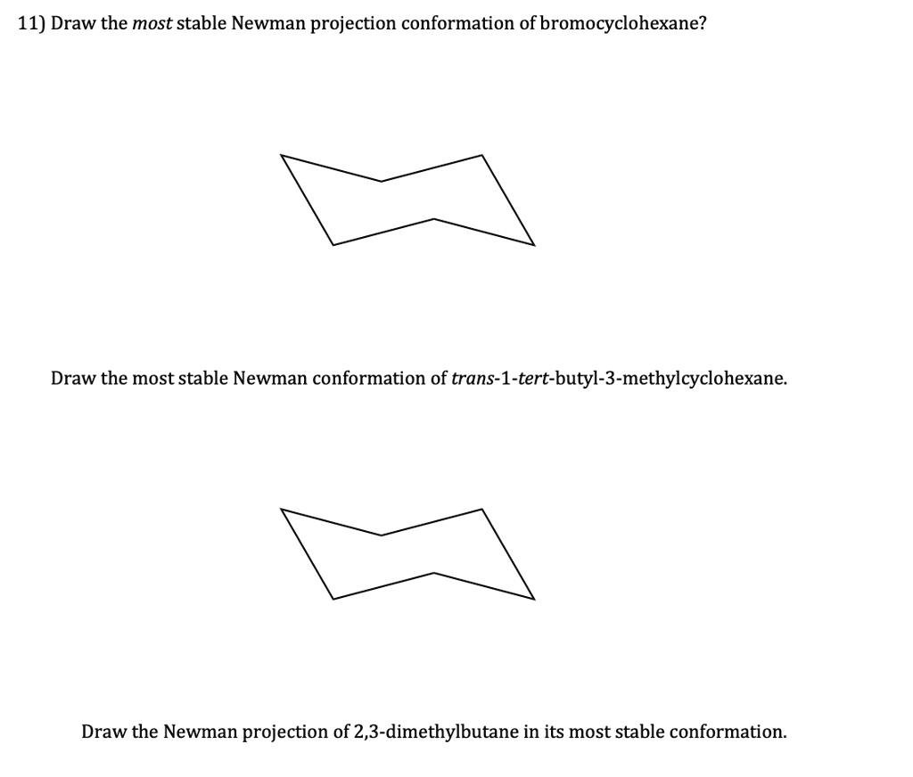 draw-the-following-molecule-in-its-most-stable-chair-solvedlib