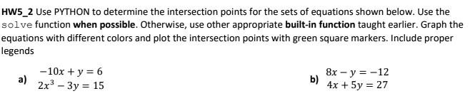 SOLVED: USE PYTHON TO SOLVE USE PYTHON TO SOLVE USE PYTHON TO SOLVE USE ...