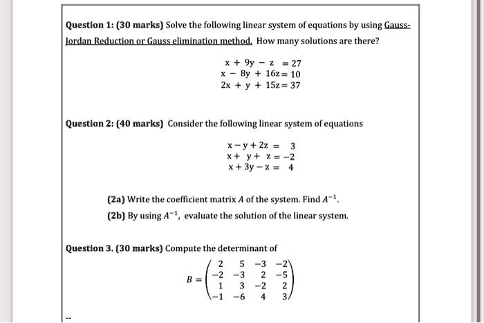 Question 1 30 Marks Solve The Following Linear Syst Itprospt