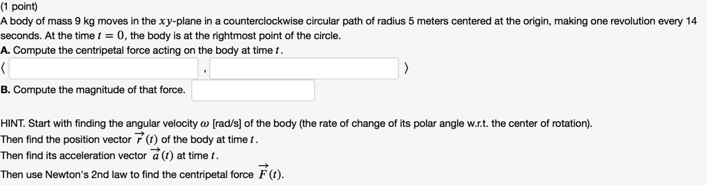 Solved 1 Point Body Of Mass 9 Kg Moves In The Xy Plane In