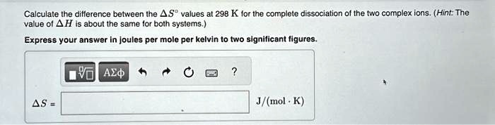 Calculate the difference between the values at 298 k for the...