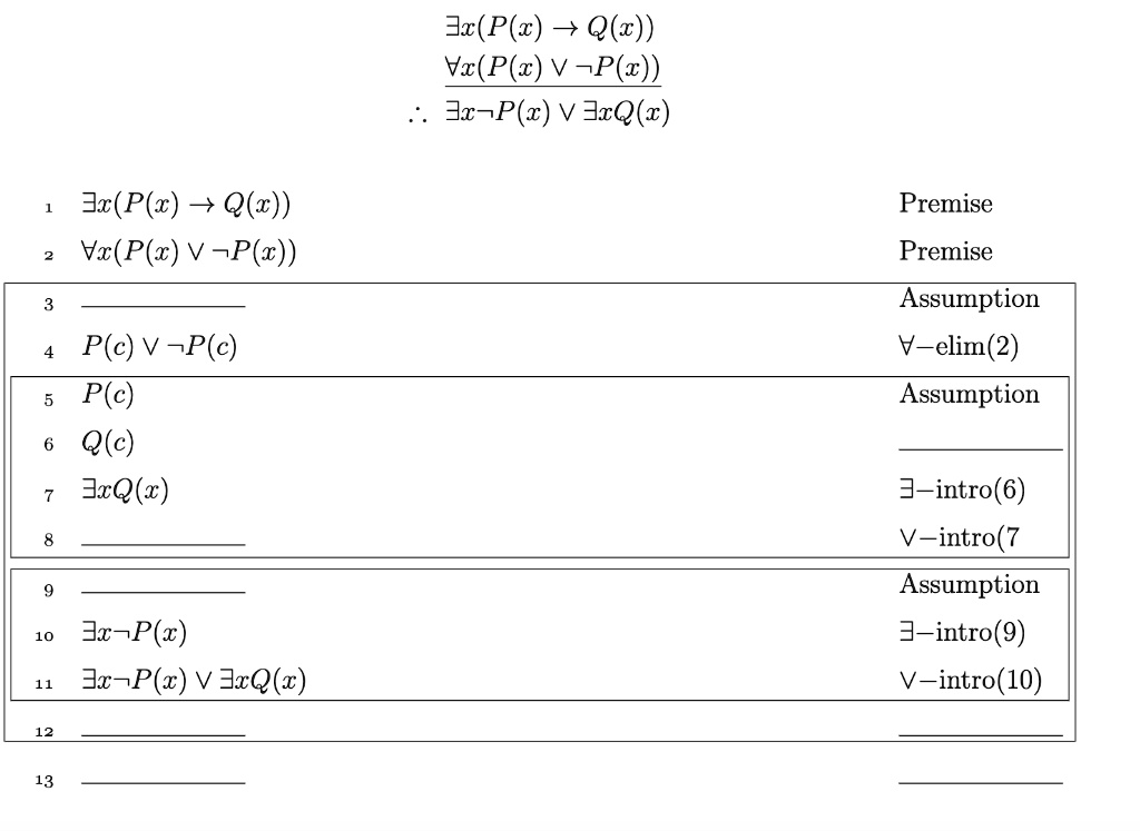 Solved J P C Q Z V P Z V P Z 3r P C V 3q C J P C Q X Hx P C V P O Premise Premise Assumption V Elim 2 Assumption P C V P C P C Q C Jxq X 3 Intro 6 V Intro 7 Assumption 3 Intro 9 V Intro 10 3r P C J Plz