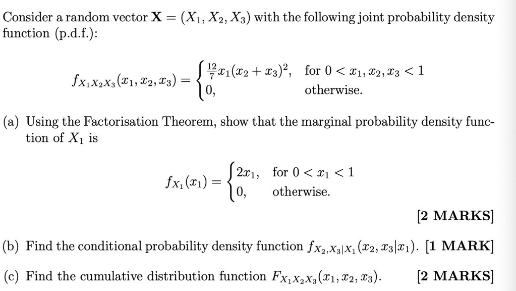 SOLVED: Consider a random vector X = (X1, X2, X3) with the following ...