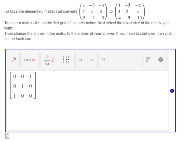 SOLVED: (a) Give the elementary matrix that converts 10 To enter matrix ...