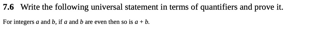 SOLVED: 7.6 Write the following universal statement in terms of ...