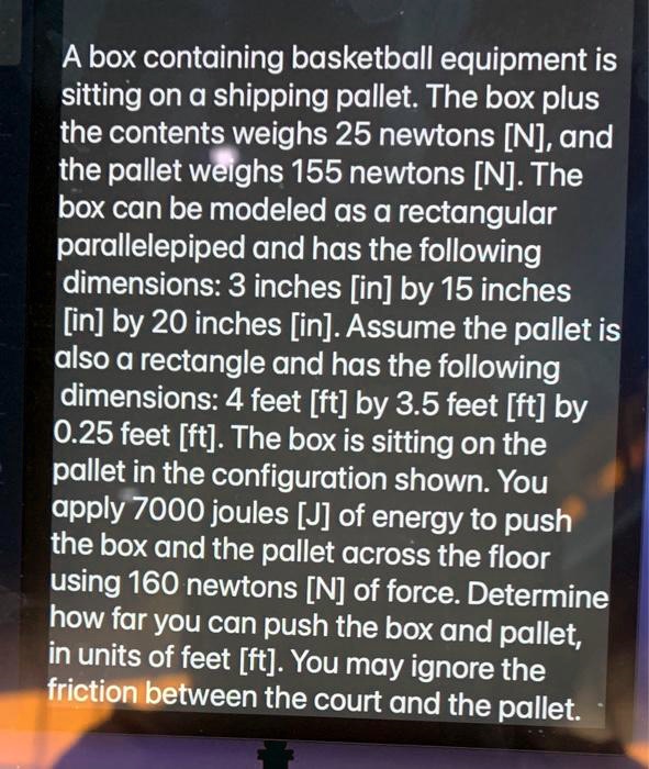 A box containing basketball equipment is sitting on a shipping pallet The box plus the contents