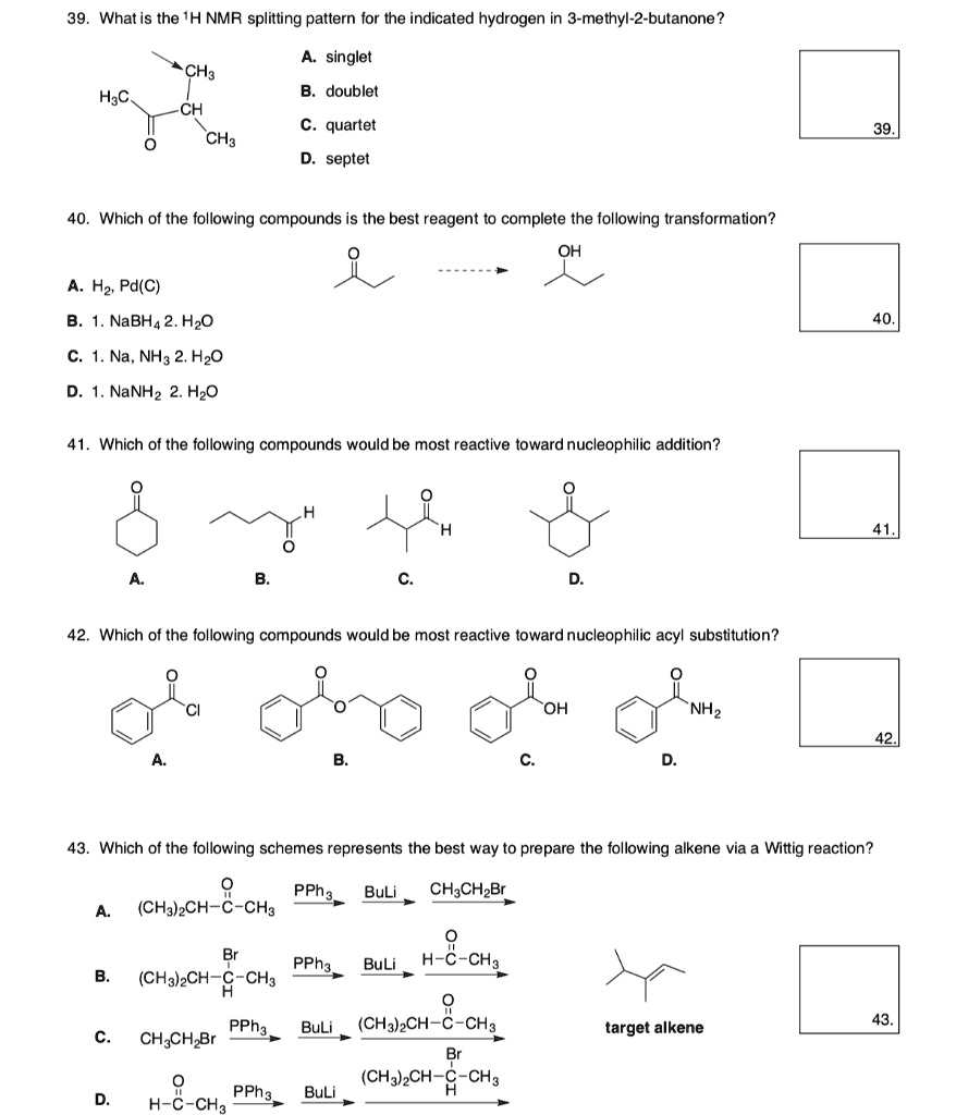 SOLVED: 39 What is the 'H NMR splitting pattern for the indicated ...