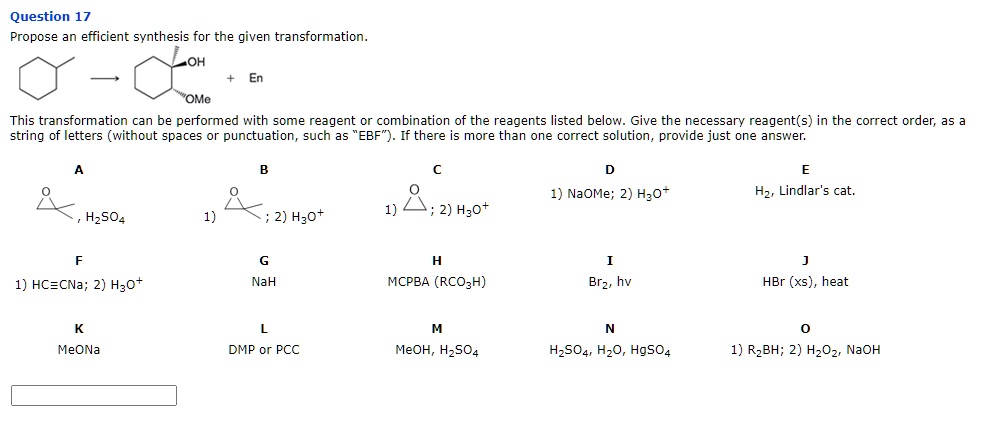 SOLVED: Question 17: Propose an efficient synthesis for the given ...