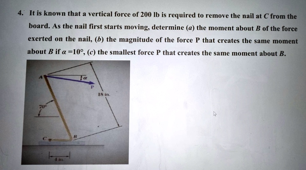 SOLVED: Want Solution 4: It Is Known That A Vertical Force Of 200 Lb Is ...