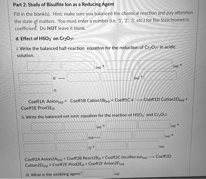 part 2 study of bisulfite ion as a reducing agent fill in the blanks ...