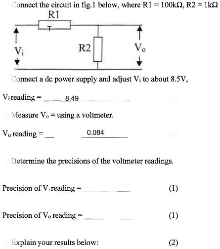 Connect the circuit in fig. 1 below, where R1 = 100k?, R2 = 1k? R1 ? Vi ...