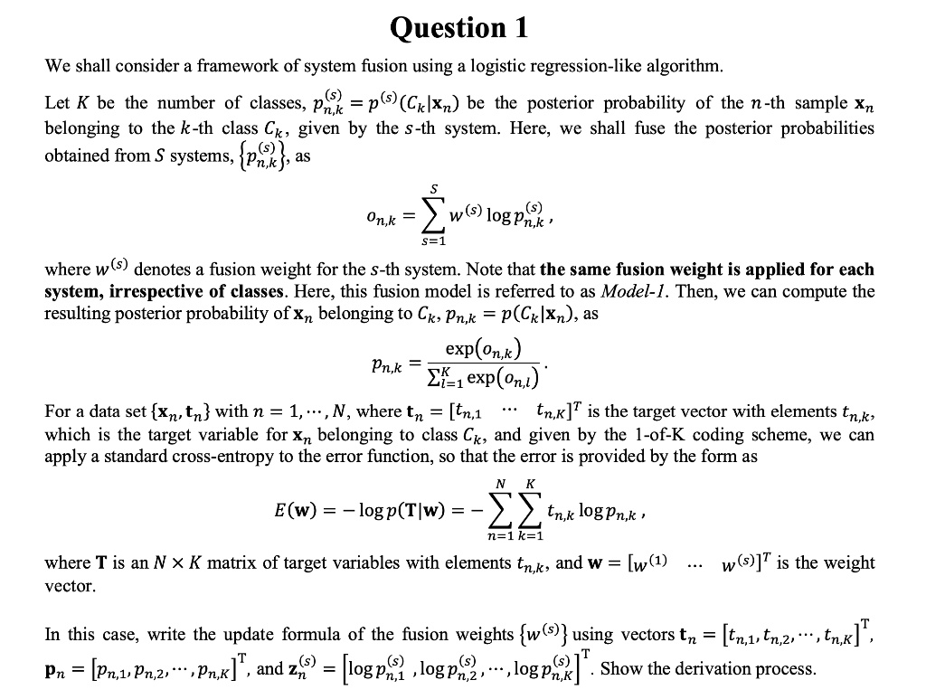 SOLVED Consider a framework of system fusion using a logistic
