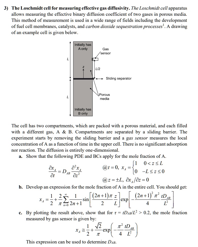 SOLVED 3) The Loschmidt cell for measuring effective gas diffusivity