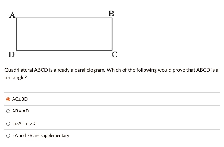 [GET ANSWER] quadrilateral abcd is already parallelogram which of the ...