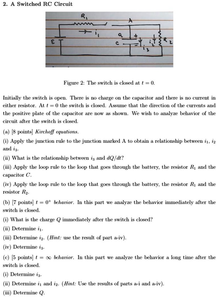 a switched rc circuit figure 2 the switch is closed at t 0 initially ...