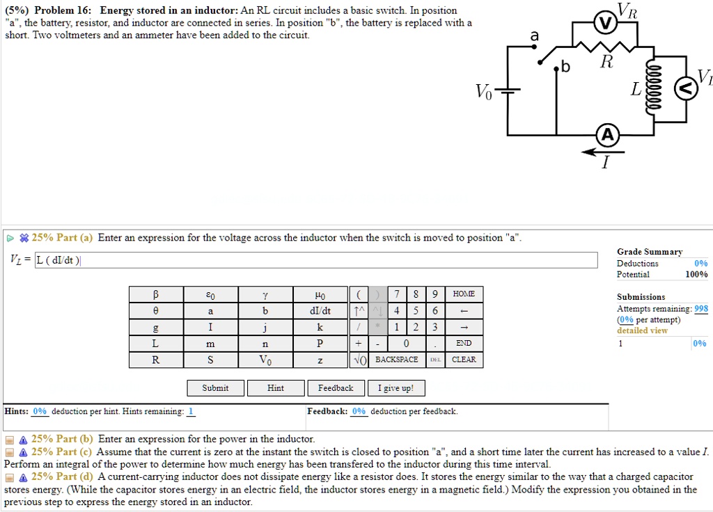 SOLVED: 5% Problem 16: Energy stored in an inductor: An RL circuit ...