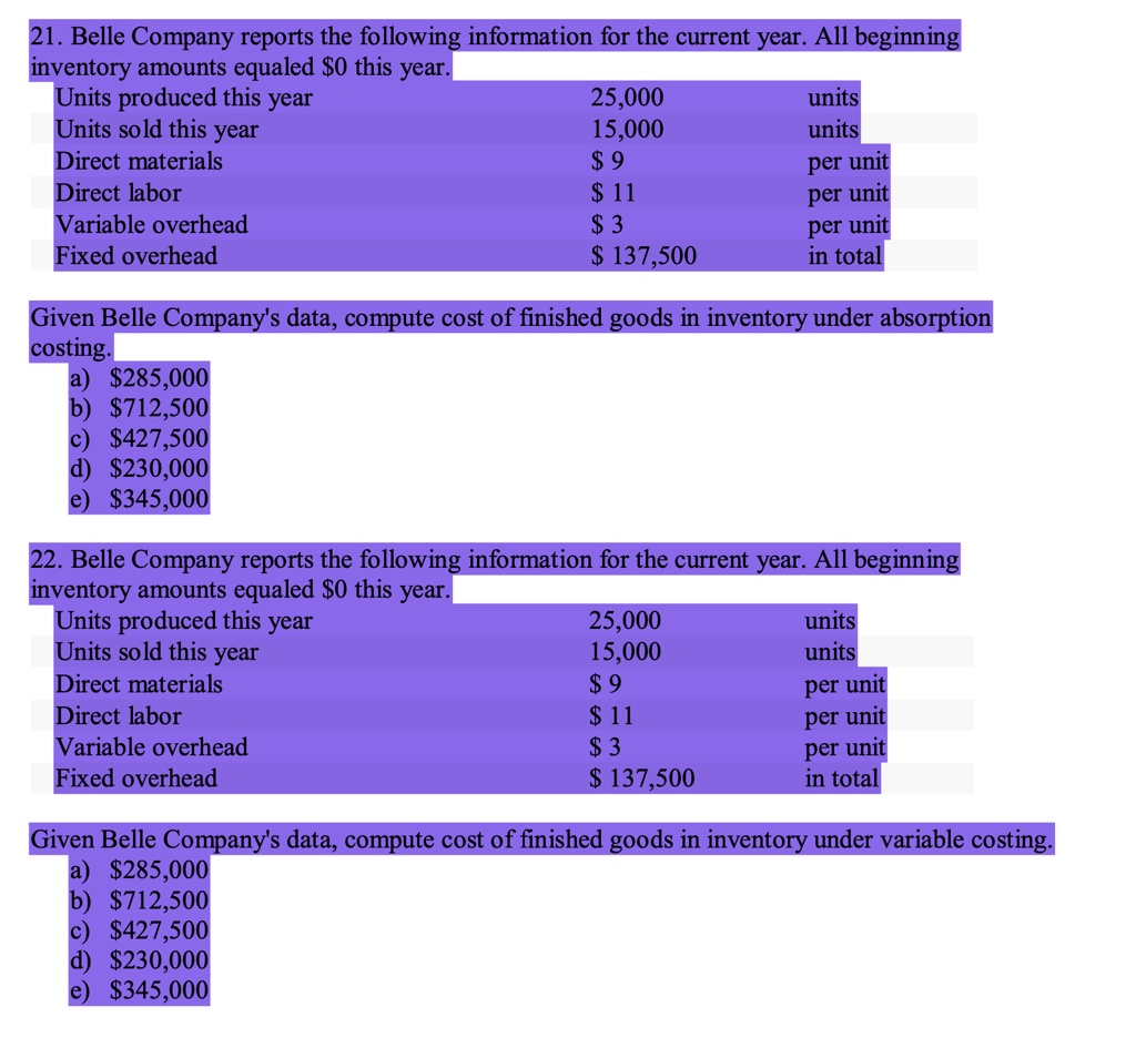 SOLVED 21. Belle Company reports the following information for the