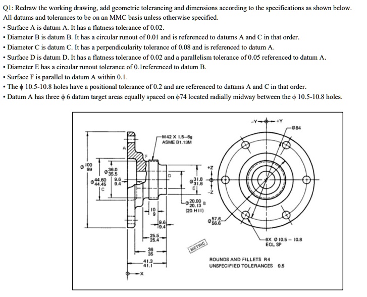 SOLVED: Redraw the working drawing, add geometric tolerancing and ...