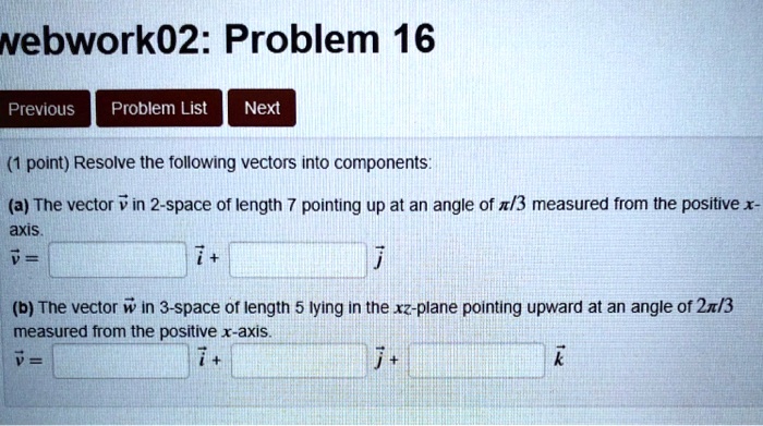 vebwork02 problem 16 previous problem list next point resolve the ...