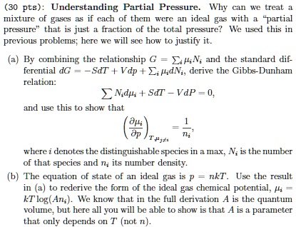 SOLVED: Part b. (30 pts): Understanding Partial Pressure. Why can we ...