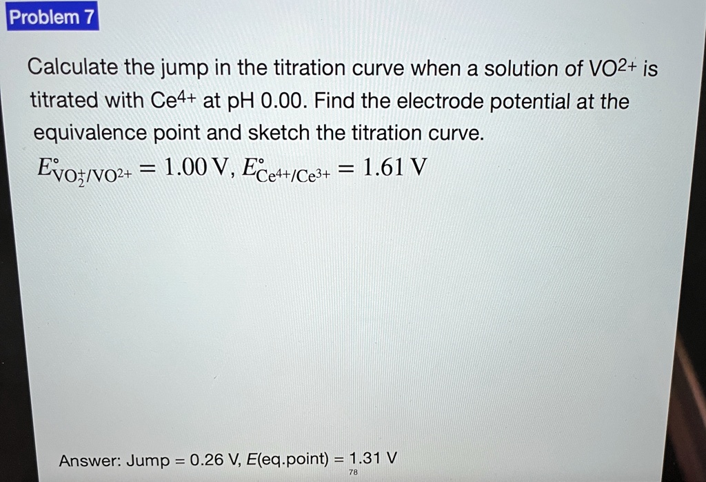SOLVED Calculate the jump in the titration curve when a solution of