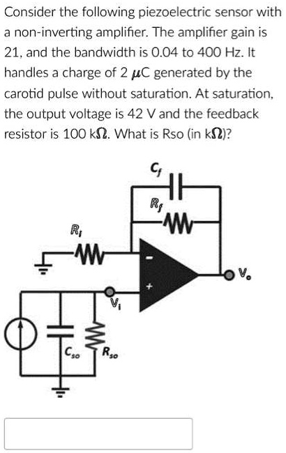 VIDEO solution: Consider the following piezoelectric sensor with a non ...