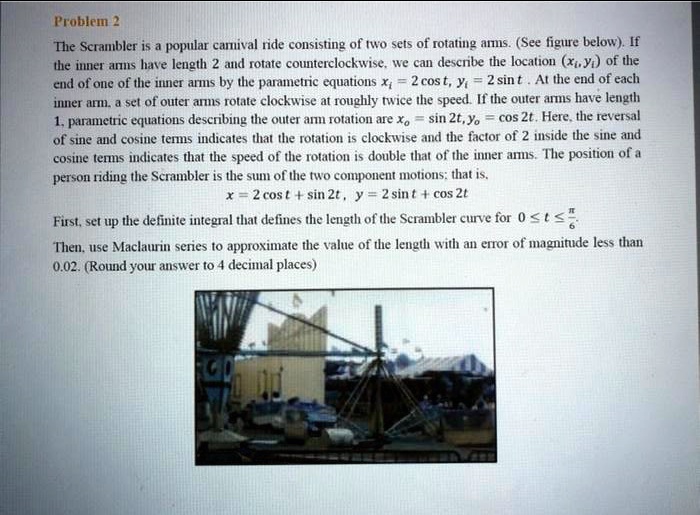 problem the scrambler is popular canival tide consisting of wo sets of ...