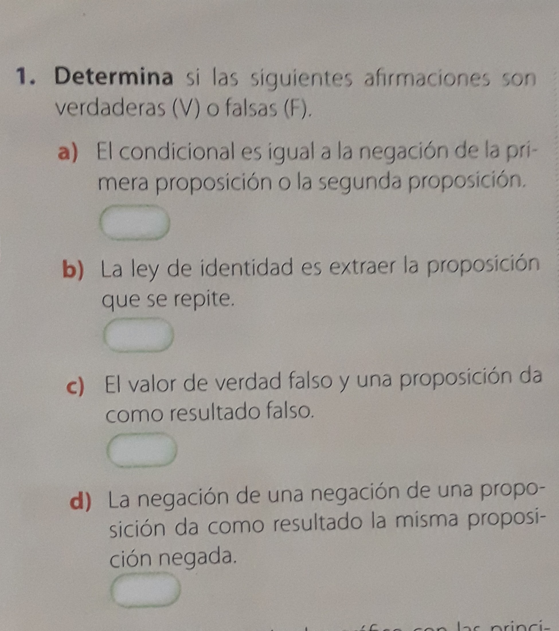 1 Determina Si Las Siguientes Afirmaciones Son Verdaderas V O Falsas F ...