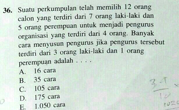 SOLVED: banyak cara menyusun pengurus tersebut adalah 36. Suatu ...