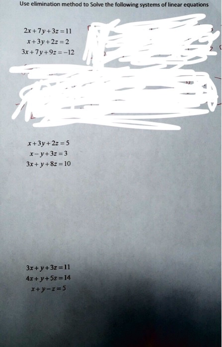 Solved Use Elimination Method To Solve The Following Systems Of Linear Equations 2x 7y 32 Ii X 3y 2 2 3x 7y 92 12 X 3y 22 5 X J 3z 3 3r Y 10 3 9 32 Hl 4x 9 52 14 I Y 2 S