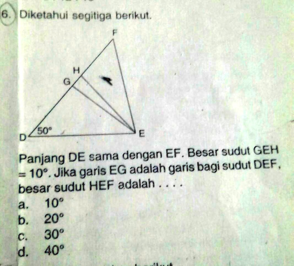 SOLVED: panjang DE sama dengan EF.Besar sudut GEH=10°.Jika garis EG ...