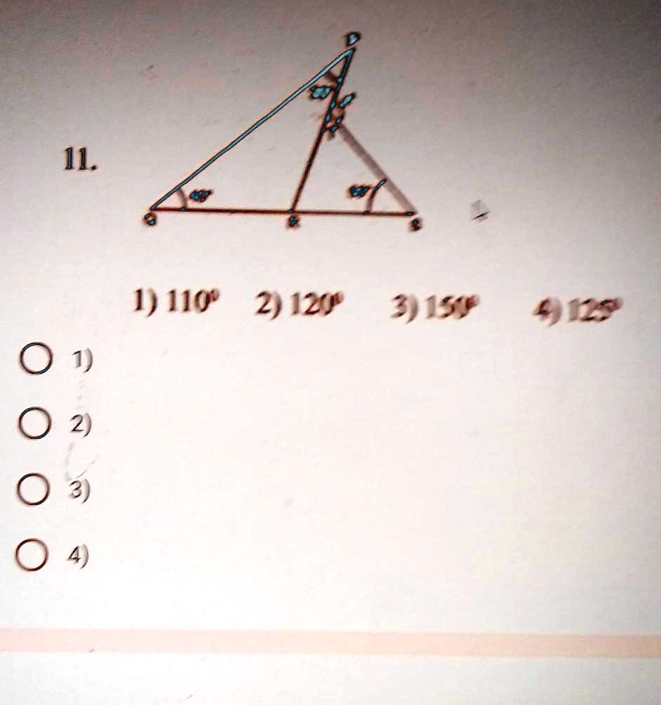11.
1) 110° 2) 120° 3) 150° 4) 125°