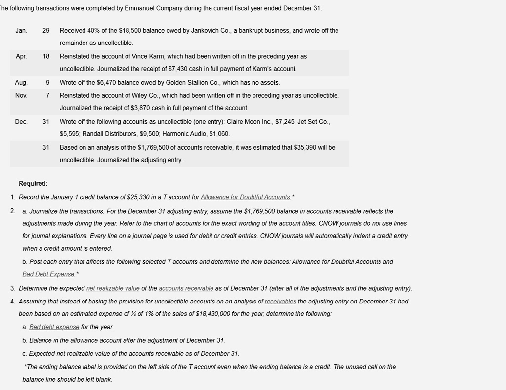 the following transactions were completed by emmanuel company during ...