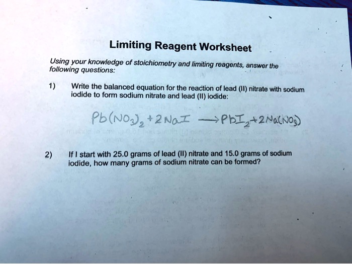 SOLVEDLimiting Reagent Worksheet Using your knowledge of stoichiometry and_ limiting following