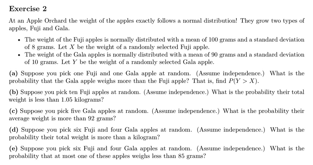 SOLVEDExercise 2 At an Apple Orchard the weight of the apples exactly