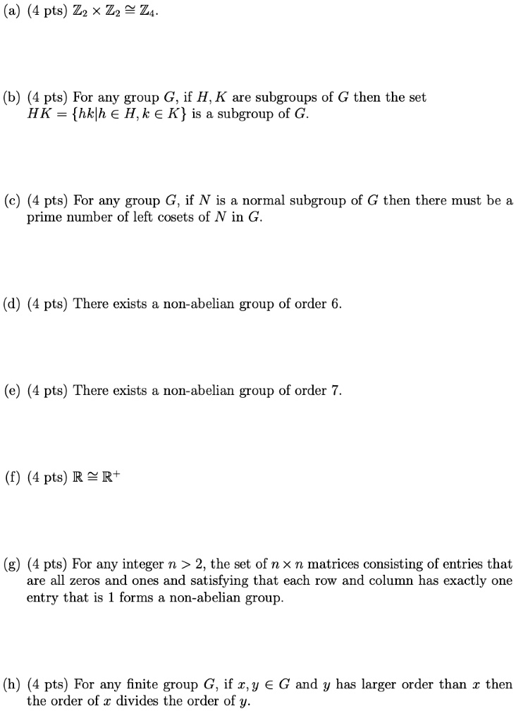 Solved A Pts Z2 X Zz Z 6 Pts For Any Group G If H K Ae Subgroups Of G Then The Set Hk Hklh A H K A K Is A Subgroup
